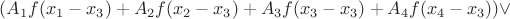 $(A_1f(x_1-x_3)+A_2f(x_2-x_3)+A_3f(x_3-x_3)+A_4f(x_4-x_3)) \vee $