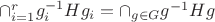 $\cap_{i=1}^{r}g_{i}^{-1}Hg_{i}=\cap_{g \in G}g^{-1}Hg$