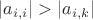 $$\left | a_{i,i} \rigth|>\left | a_{i,k} \rigth|$$
