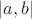 $|a, b|$