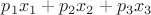 $p_1x_1+p_2x_2+p_3x_3$