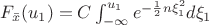 $F_{\bar x}(u_1) = C \int_{-\infty}^{u_1} e^{-\frac 1 2 n\xi_1^2} d \xi_1$