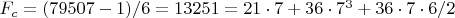 $F_c=(79507-1)/6=13251=21\cdot 7+36\cdot 7^3+36\cdot 7\cdot 6/2$