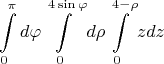 $$\int\limits_{0}^{\pi } d\varphi \int\limits_{0}^{4\sin\varphi} d\rho \int\limits_{0}^{4-\rho} {zdz} $$