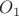 $ O_{1} $