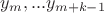 $y_m,...y_{m+k-1}$