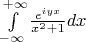 $\int\limits_{-\infty}^{+\infty} \frac{e^{iyx}}{x^2+1} dx$