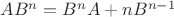 $AB^n=B^nA+nB^{n-1}$