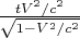 $\frac{tV^2/c^2}{\sqrt{1-V^2/c^2}}
