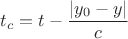 $t_c=t-\dfrac {|y_0-y|}{c}$