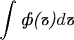 $$\int \textit {ф(ъ)}d \textit{ъ} $$
