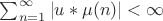 $\sum_{n=1}^{\infty}|u*\mu(n)| < \infty$