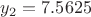 $y_2=7.5625$