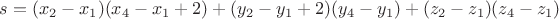 $s=(x_2-x_1)(x_4-x_1+2)+(y_2-y_1+2)(y_4-y_1)+(z_2-z_1)(z_4-z_1)$