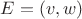 $E={(v,w)}$ $E={(v,w)}$