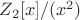 $Z_2[x]/(x^2)$