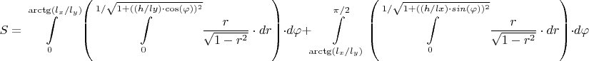 $$S=\int\limits_{0}^{\arctg(l_x/l_y)}\left(\int\limits_{0}^{1/{\sqrt{1+{((h/ly)\cdot\cos(\varphi)})^2}}}\frac{r}{\sqrt{1-r^2}}\cdot{dr}\right)\cdot{d\varphi}+\int\limits_{\arctg(l_x/l_y)}^{\pi/2}\left(\int\limits_{0}^{1/{\sqrt{1+{((h/lx)\cdot\\sin (\varphi)})^2}}}\frac{r}{\sqrt{1-
r^2}}\cdot{dr}\right)\cdot{d\varphi}$$
