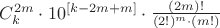 $C_k^{2m} \cdot 10^{[k-2m+m]} \cdot \frac{(2m)!}{(2!)^m \cdot (m!)} $