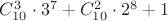 $C_{10}^3\cdot 3^7+C_{10}^2 \cdot 2^8 +1$