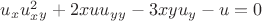 $u_xu^2_ x_y+2xuu_y_y-3xyu_y-u=0$