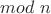 $mod\ n$