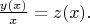 ${y(x)\over x}=z(x).$