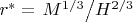 $r^*=\left.M^{1/3}\middle/H^{2/3}\right.$