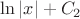 $\ln|x|+C_2$