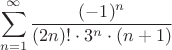 $$\sum\limits_{n=1}^{\infty} \frac{(-1)^n}{(2n)! \cdot 3^n \cdot (n+1)}$$