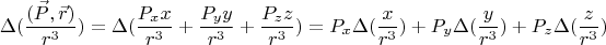 $$
\Delta (\frac{(\vec{P}, \vec{r})}{r^3})= \Delta (\frac{P_x x}{r^3}+\frac{P_y y}{r^3}+\frac{P_z z}{r^3})= P_x \Delta (\frac{x}{r^3})+P_y \Delta (\frac{y}{r^3})+P_z \Delta (\frac{z}{r^3})
$$