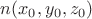 $ n ( x_0 , y_0 , z_0 )$ $ n ( x_0 , y_0 , z_0 )$