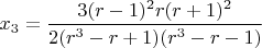$x_3=\dfrac{3(r-1)^2{r}(r+1)^2}{2(r^3-r+1)(r^3-r-1)}$