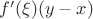 $f'(\xi)(y-x)$