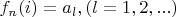 $f_n(i)=a_l,(l=1,2,...)$