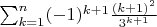 $\sum_{k=1}^{n} (-1)^{k+1} \frac{(k+1)^2}{3^{k+1}}$