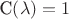 C\left( \lambda \right) = 1