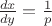 $\[\frac{{dx}}{{dy}} = \frac{1}{p}\]$