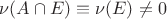$\nu(A\cap E)\equiv \nu(E)\neq 0$