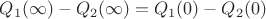 $Q_1(\infty)-Q_2(\infty)=Q_1(0)-Q_2(0)$