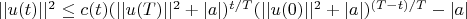 $||u(t)||^2 \leq c(t) (||u(T)||^2 + |a|)^{t/T} (||u(0)||^2 + |a|)^{(T-t)/T} -  |a|$