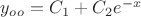 $y_o_o = C_1+C_2e^{-x}$