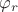 $\varphi_r$