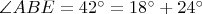 $\angle ABE= 42^\circ = 18^\circ + 24^\circ$