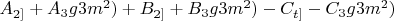 $A_{2]}+A_3g3m^2)+B_{2]}+B_3g3m^2)-C_{t]}-C_3g3m^2)$