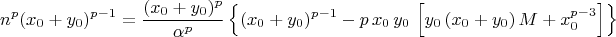 $$n^p(x_0+y_0)^{p-1}=\frac{(x_0+y_0)^p}{\alpha^p}\left\{(x_0+y_0)^{p-1}-p\,x_0\,y_0\,\left[y_0\,(x_0+y_0)\,M+x_0^{p-3}\right]\right\}$$