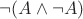 $\neg(A \wedge \neg A)$