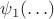 $\psi_1(\ldots)$