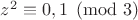 $z^2\equiv 0,1\pmod 3$