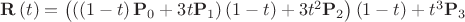 $\[{\mathbf{R}}\left( t \right) = \left( {\left( {\left( {1 - t} \right){\mathbf{P}}_0  + 3t{\mathbf{P}}_1 } \right)\left( {1 - t} \right) + 3t^2 {\mathbf{P}}_2 } \right)\left( {1 - t} \right) + t^3 {\mathbf{P}}_3 \]$
