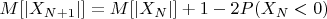 $M[|X_{N+1}|]=M[|X_{N}|]+1-2P(X_{N}<0)$